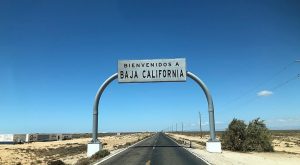 Bienvenidos a Baja California road sign, Mexican 1